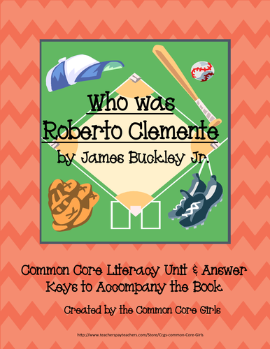 Guided Reading: Who was Roberto Clemente- Common Core, No Prep, Printables