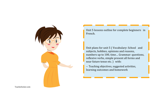French Unit plans for beginners - 6 to 7 weeks of teaching - Unit 5 Une Journée