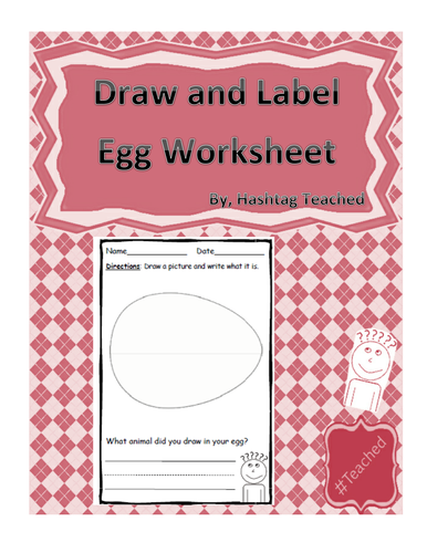 Draw and Label Egg Scene (Building Early Vocabulary)