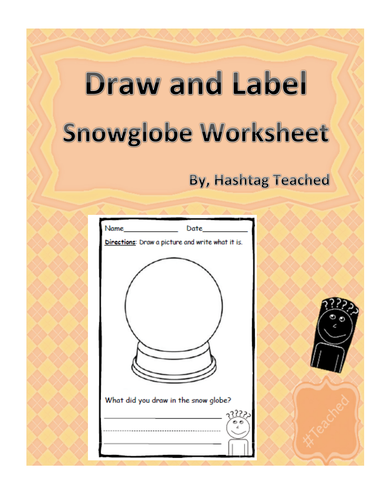 Draw and Label Snowglobe Scene (Building Early Vocabulary)