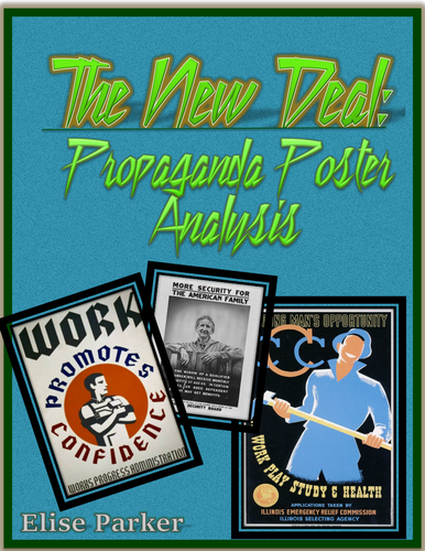New Deal Worksheets -- Propaganda Poster Analysis Worksheets