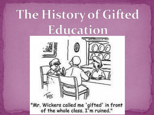 History of Gifted Education