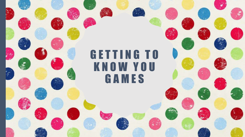 Getting To Know You Games