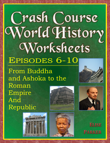 Crash Course World History Worksheets Episodes 6-10