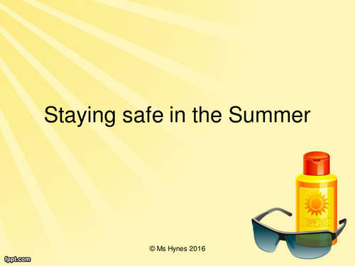 Summer safety