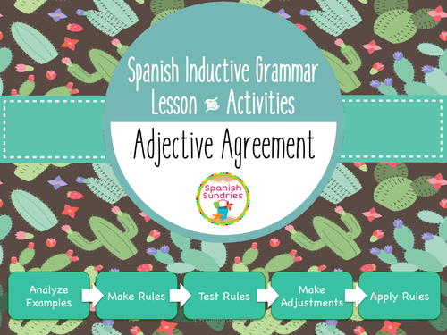 Spanish Inductive Grammar Lesson:  Adjective Agreement