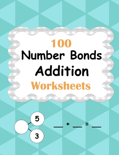 Number Bonds: Addition Worksheets