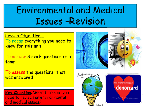 Edexcel 8.2 Environment and Medical Issues Revision