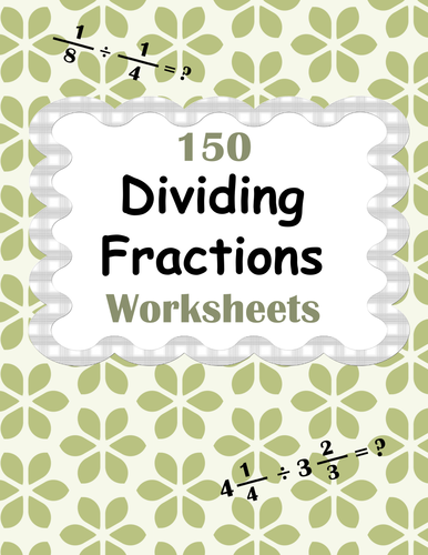 Dividing Fractions Worksheets - Proper, Improper & Mixed Fractions