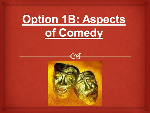 Twelfth Night and the Dramatic Comedy Genre - Resources for A-Level