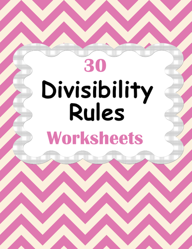 Divisibility Rules Worksheets