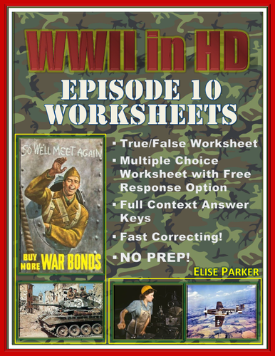 WWII in HD Worksheets: Episode 10, "End Game"