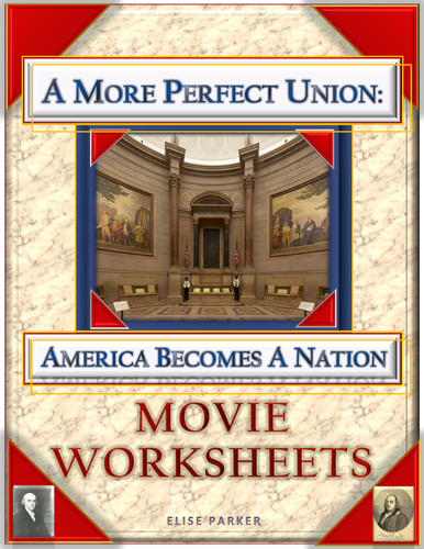 A More Perfect Union Movie Worksheets -- Over 100 Questions! -- PDF Format
