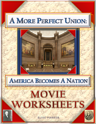 A More Perfect Union Movie Worksheets Over 100 Questions Pdf Format Teaching Resources