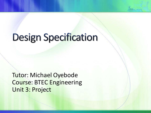 Design Specification Lesson for Key stages 3, 4 and 5