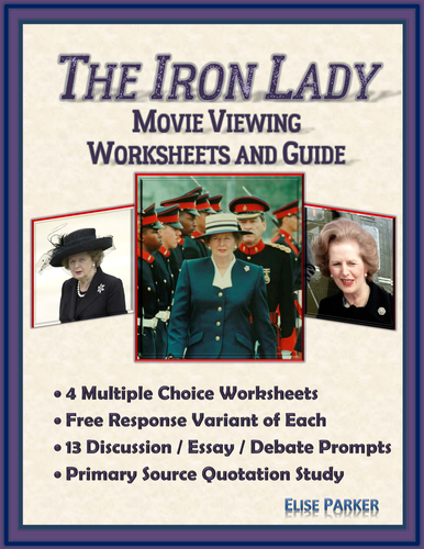 The Iron Lady Movie Viewing Guide and Worksheets / Tests