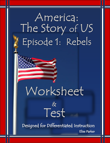 America the Story of US Episode 1 Quiz and Worksheet: "Rebels"