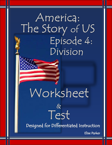 America the Story of US Episode 4 Quiz and Worksheet: Division