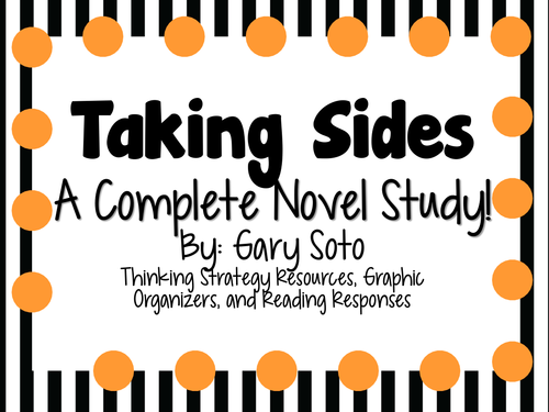 Taking Sides by Gary Soto - A Complete Novel Study!