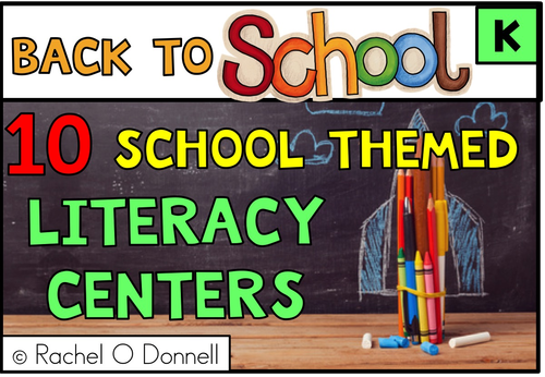 Back to School September Literacy Centers Kindergarten Year 1