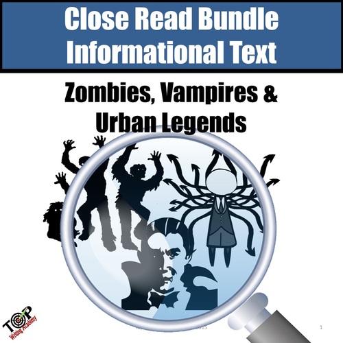 Monsters Non-Fiction Close Reading Bundle: Zombies Vampires Urban Legends
