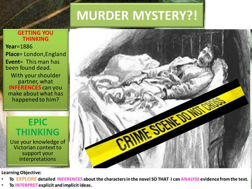 KS3 OUTSTANDING LESSON JEKYLL & HYDE: Who really killed Henry Jekyll?