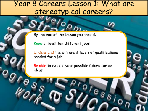 Year 8 Careers Scheme of Work with lessons  (6 one hour lessons)