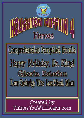 Heroes Comprehension Pamphlets (Houghton Mifflin 4 Theme 5)