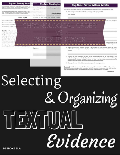 Textual Evidence for the Literary Analysis Essay:  Selecting & Organizing Quotations