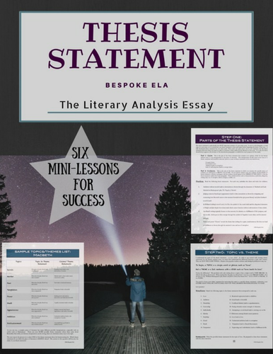 Crafting the THESIS STATEMENT for the Literary Analysis Essay