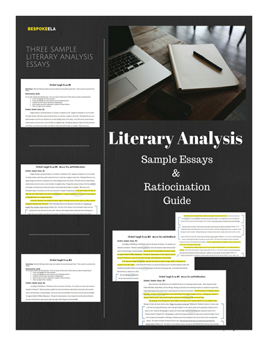 SAMPLE Literary Analysis Essays with RATIOCINATION GUIDE