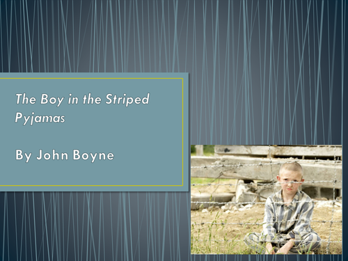 The Boy in the Striped Pyjamas with reading comprehension and drama tasks