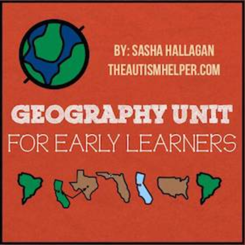 Geography Unit for Children with Special Needs! Teaching Resources