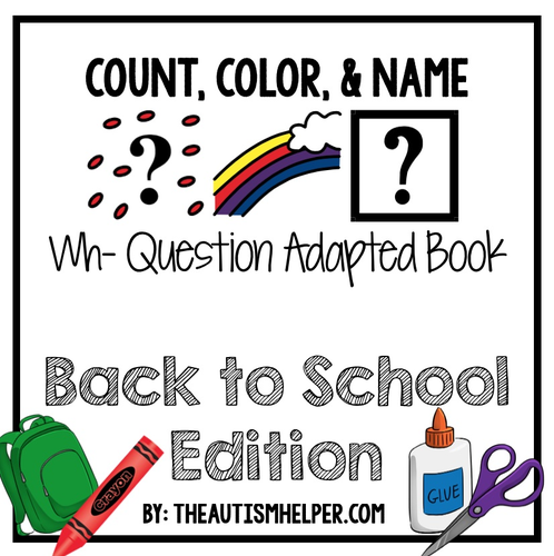 How Many? What Color? What? Adapted Book {BACK TO SCHOOL}