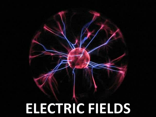 A Level Physics Electric Fields