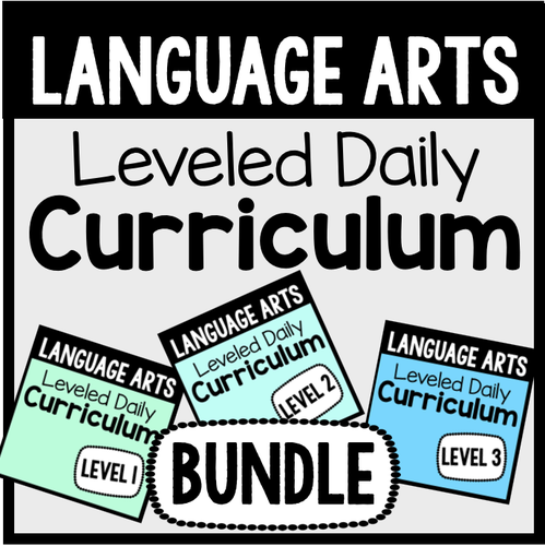 Language Arts Leveled Daily Curriculum {BUNDLE}