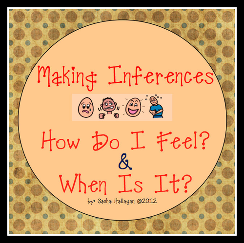 Make Some Inferences! 2 Flashcard Games for How Do I Feel? & When Is It?