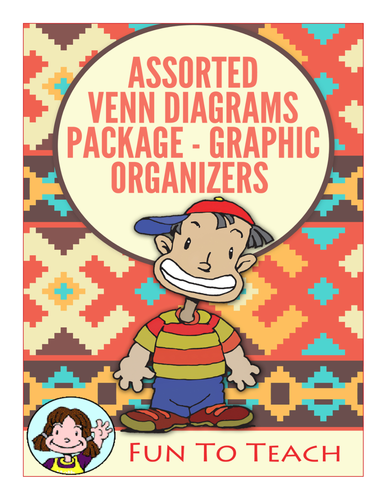 Assorted Venn Diagrams Package- Graphic Organizers and Lesson Plan