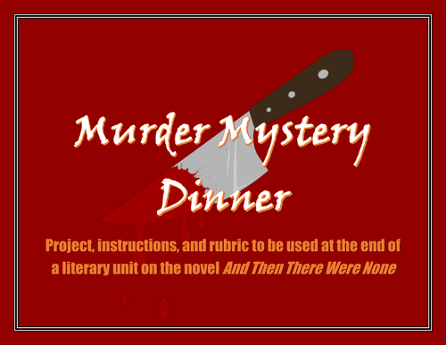 Murder Mystery Dinner: Agatha Christie's "And Then There Were None"