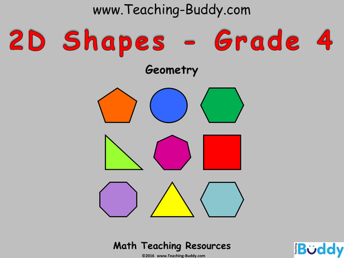 Math Teaching Resources – 2D Shapes Grade 4