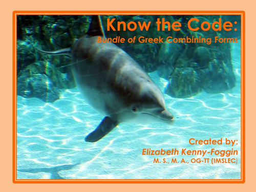Know the Code: Greek Combining Forms