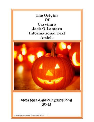 Informational Text: The Origins of Carving a Pumpkin