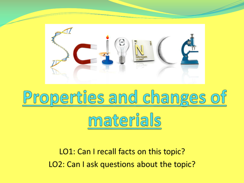 Properties of Materials intro to topic and lesson 1 Year 5