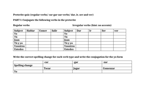 Preterit quiz regular ar, er, ir and car, gar, zar verbs