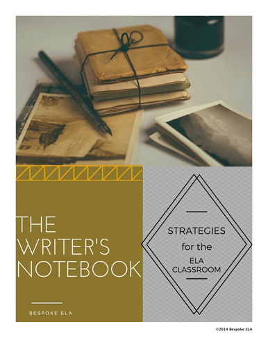 The Writer's Notebook:  Resources for Making it Work for You