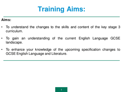 Training - Overview of the changes to English teaching - New KS3 Curriculum and KS4 GCSEs