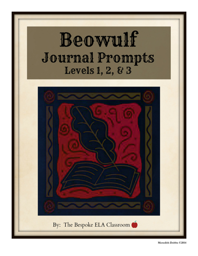 Beowulf Journal Prompts Across the Levels of Writing