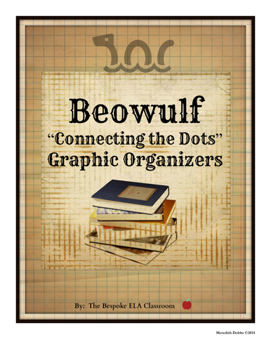 BEOWULF:  Graphic Organizers for Reading Comprehension