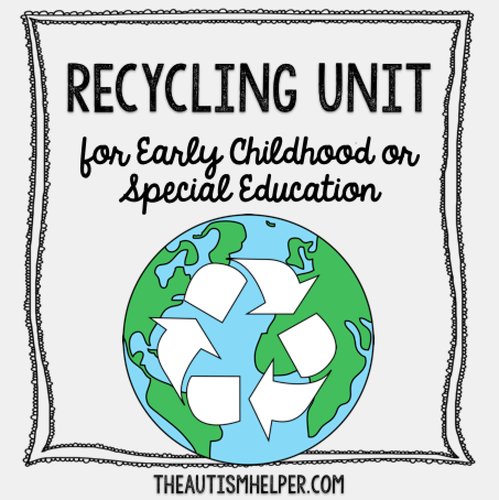 Recycling Unit for Special Education