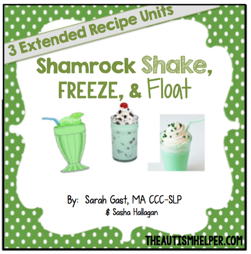 Shamrock Shakes, Freezes, & Floats {3 Adapted Recipe Units}